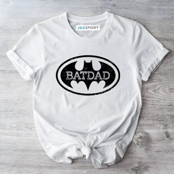 Funny Dad Shirt, Batdad Shirt, Funny Father Shirt, Dad Batman Tshirt, Gifts For Dad, Gifts For Father, Father's Day Shirt Jezsport.com
