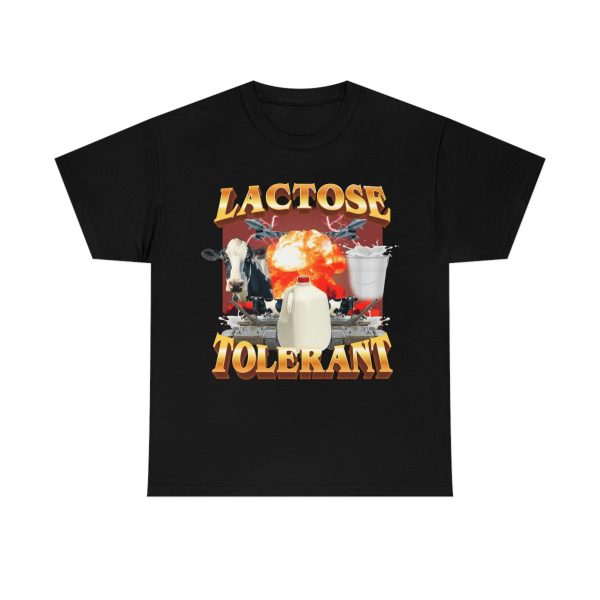 Funny Shirt For Women, Funny Shirt For Men, Meme Gifts, Funny Meme Tee, Lactose Tolerant T-shirt, Black Jezsport.com