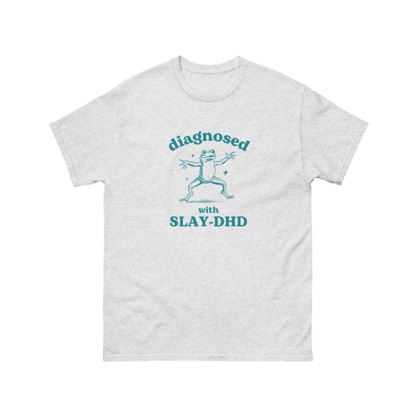 Funny Shirt For Women, Meme Shirt For Girl, Meme Shirt For Men, Diagnosed With Slay-DHD, Funny ADHD Shirt, Frog T-Shirt, Ash Grey Jezsport.com