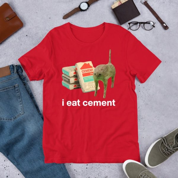 Funny Shirt For Girl, Funny Shirt For Men, Meme Shirt For Men, Meme Shirt For Girl, I Eat Cement Cursed Cat Funny Meme T-Shirt, Red Jezsport.com