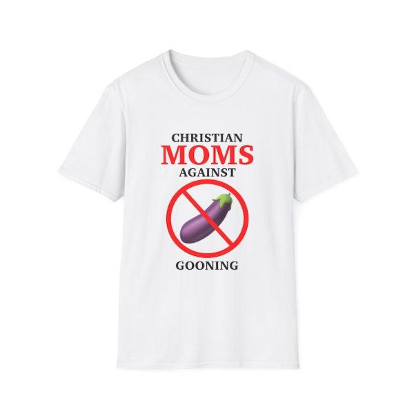 Funny Shirt For Girl, Funny Shirt For Men, Meme Shirt For Men, Meme Shirt For Girl, Funny Meme Christian Moms Against Gooning T-Shirt, White Jezsport.com