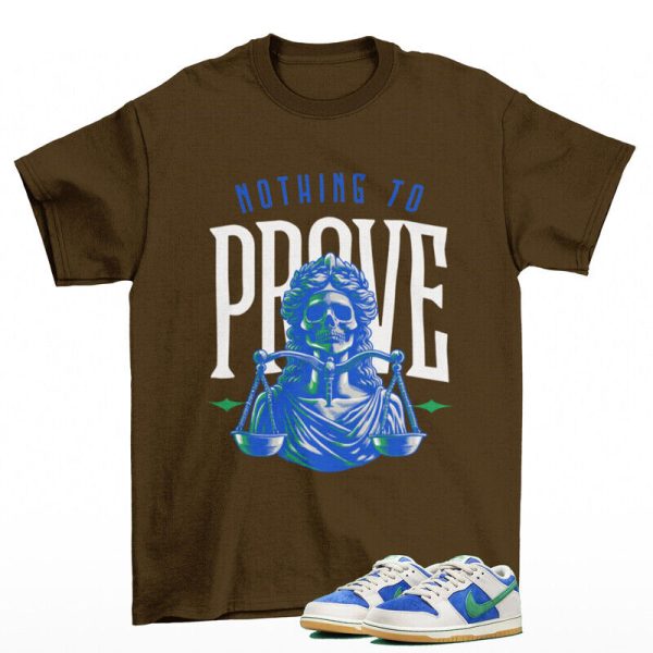 Proof Sneaker Shirt Brown to Match SB Dunk Low Hyper Royal Malachite Jezsport.com