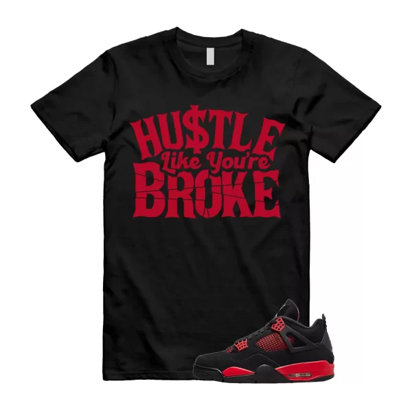 BROKE T Shirt to match Air Jordan 4 Red Thunder Black Multi Color Crimson White Jezsport.com