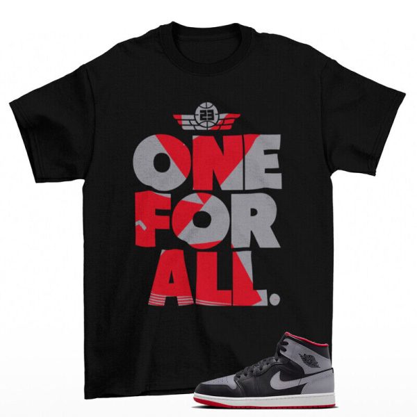 One For All Shirt Black to Match Jordan 1 Mid Black Cement Grey Jezsport.com