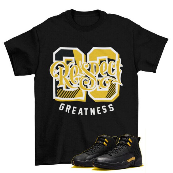 Greatness Black Taxi Shirt to Match Jordan 12 Retro Black Taxi