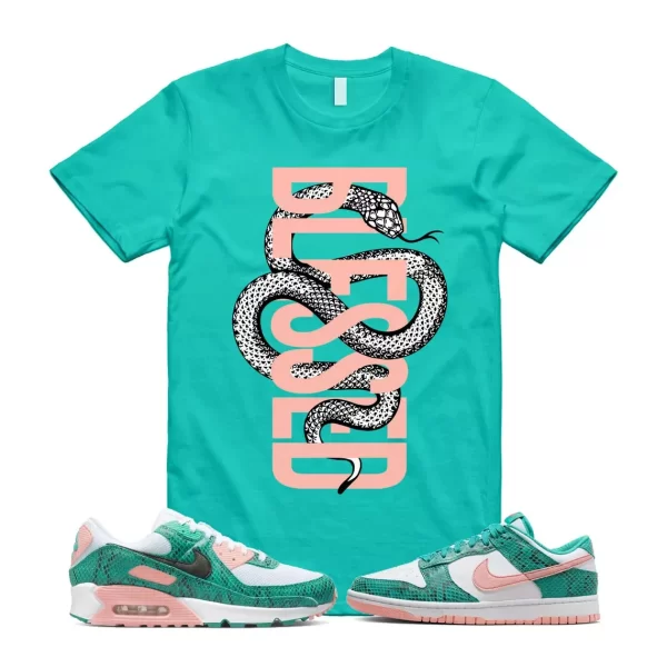 BLESSED Shirt to match Dunk Low Coral Snakeskin Snake Washed Teal Bleached 1 90 Jezsport.com