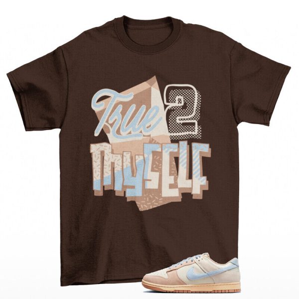 Stay True Shirt Brown to Match Dunk Low Sanddrift Light Armory Blue HF0106-100 Jezsport.com