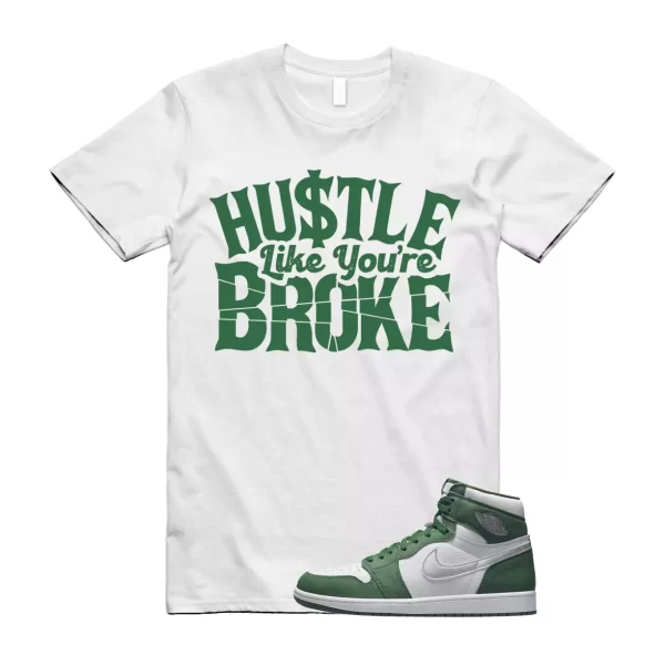 BROKE T Shirt to match Jordan 1 Retro High OG Gorge Green Metallic Silver White Jezsport.com