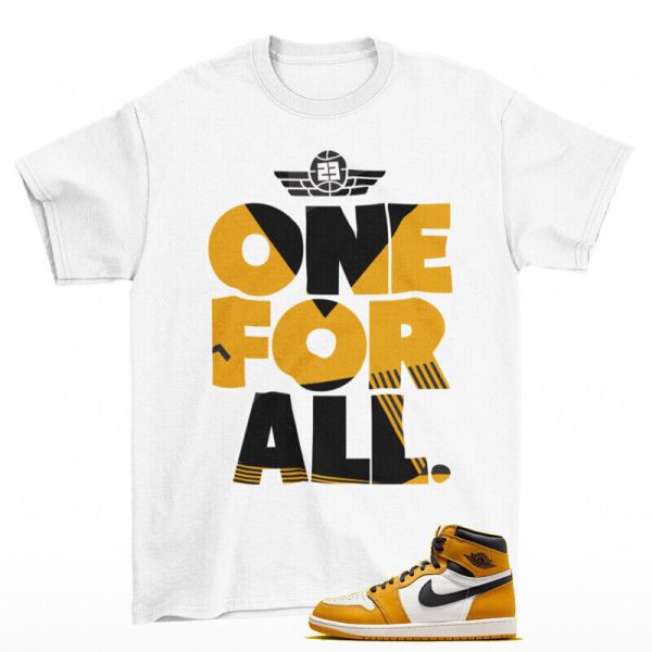 One For All Shirt White to Match Jordan 1 Retro High Yellow Ochre Jezsport.com