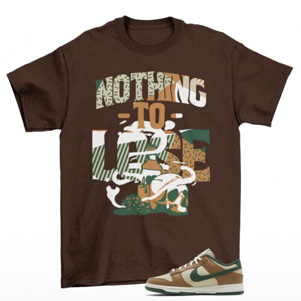 Nothing To Lose Shirt Brown to Match Dunk Low Rattan Gorge Green FB7160-231 Jezsport.com