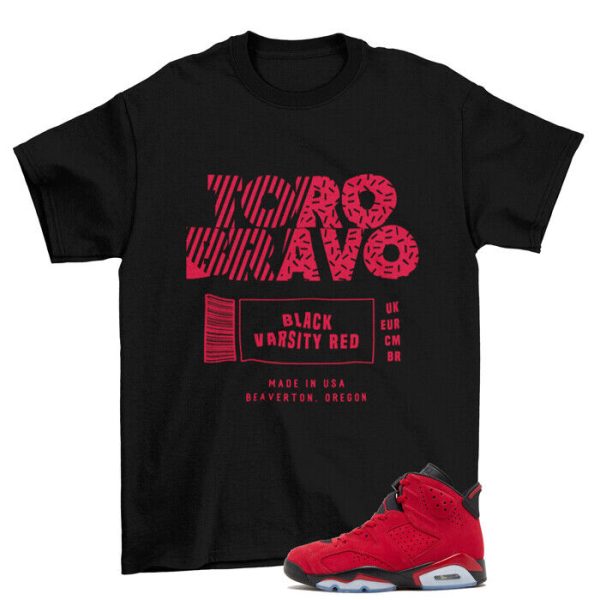 Box Label Toro Bravo Shirt to Match Jordan 6 Retro Toro Bravo / CT8529-600