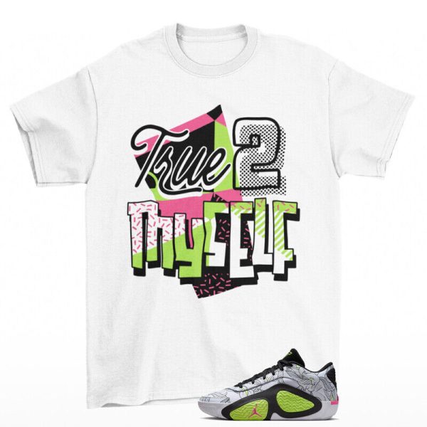 Stay True Shirt White to Match Jordan Tatum 2 Momma's Boy FZ8824-100 Jezsport.com