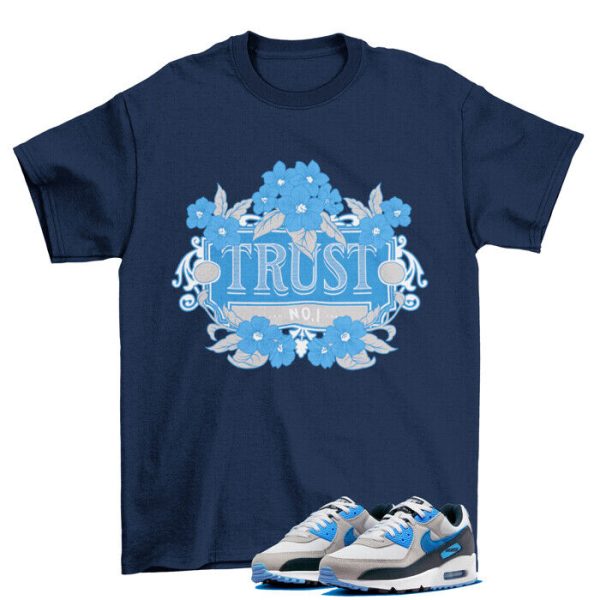 Trust Shirt to Match Air Max 90 White University Blue DQ4071-101 Jezsport.com