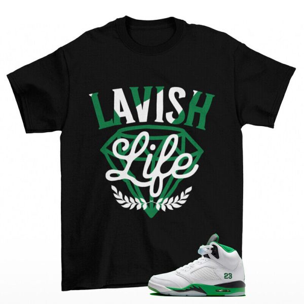 Lavish Sneaker Shirt Black to Match Jordan 5 Retro Lucky Green DD9336-103 Jezsport.com