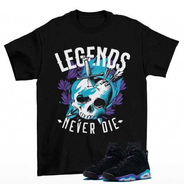 Legendary Aqua Shirt to Match Jordan 6 Retro Aqua CT8529-004 Jezsport.com