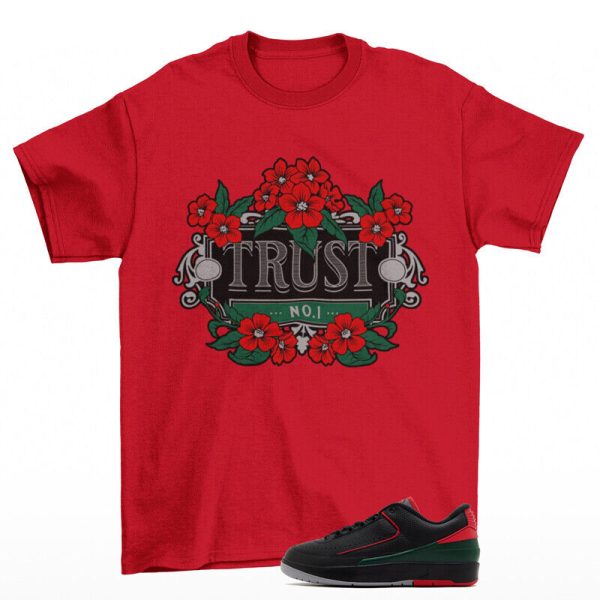 Trust Shirt Red to Match Jordan 2 Retro Low Christmas DV9956-006 Jezsport.com