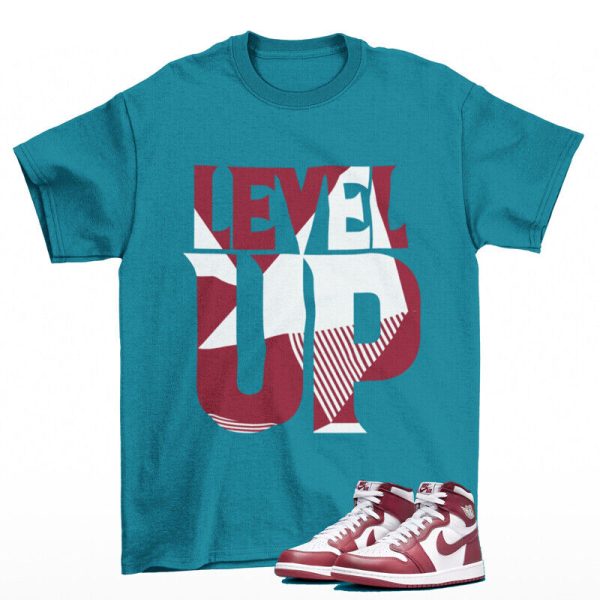 Level Up Sneaker Shirt Teal to Match Jordan 1 High OG Team Red DZ5485-160 Jezsport.com