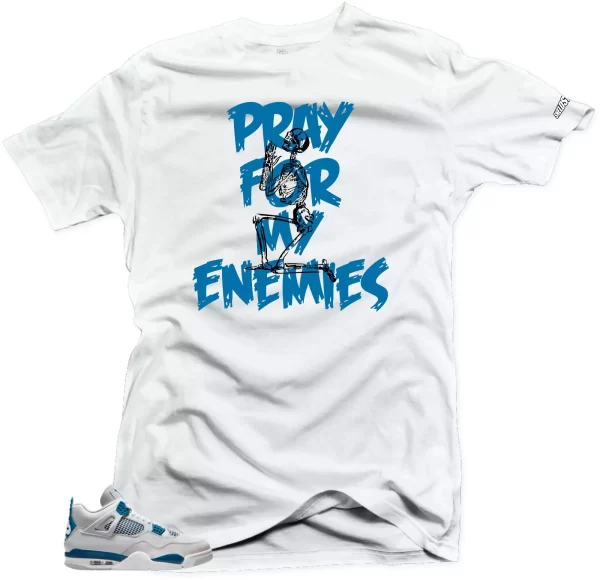 Shirt To Match Jordan 4 Military Blue. Enemies (Blue-Black) White Match Tees Jezsport.com