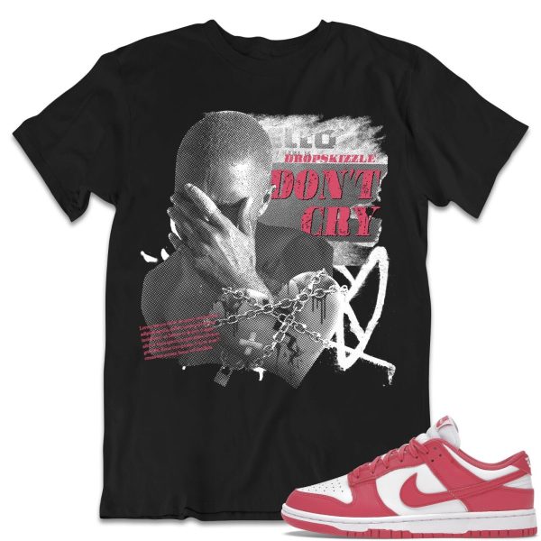 Shirt to Match Dunk Low Archeo Pink Sneaker- Don't Cry Grunge Jezsport.com