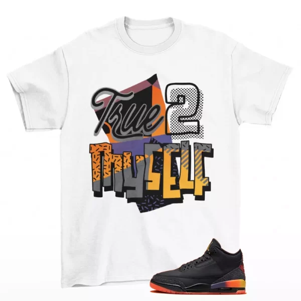 Stay True Shirt White to Match Jordan 3 Retro J Balvin Rio FN0344-001 Jezsport.com