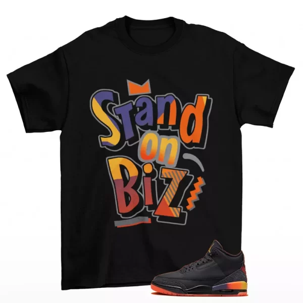 Strictly Biz Shirt to Match Jordan 3 Retro J Balvin Rio FN0344-001 Jezsport.com