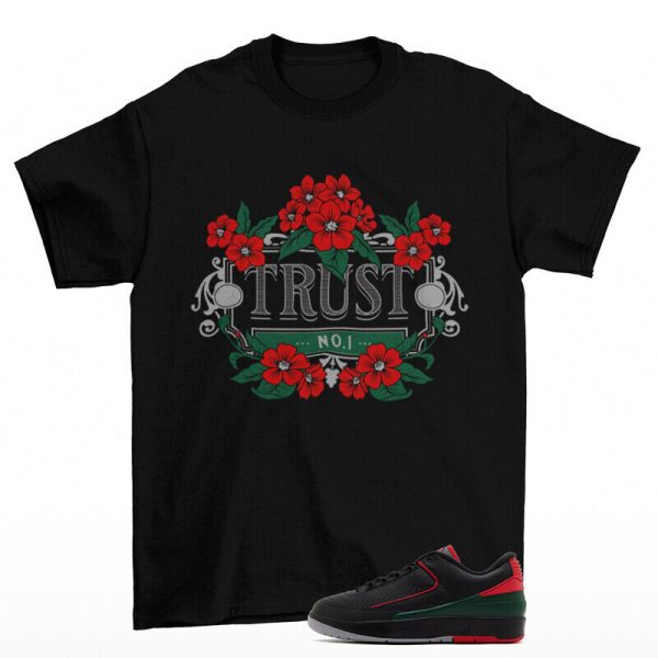 Trust Shirt Black to Match Jordan 2 Retro Low Christmas Jezsport.com