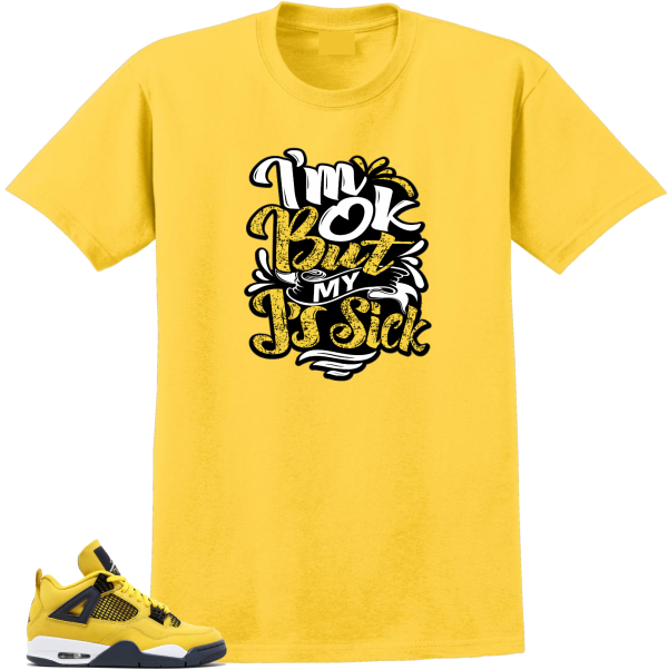 Tee to match Air Jordan Retro 4 Tour Yellow Lighting-Sick J's Tees Jezsport.com