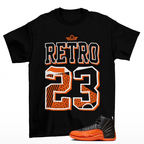 Retro 23 Shirt to Match Jordan 12 Retro Brilliant Orange / FD9101 081 Jezsport.com