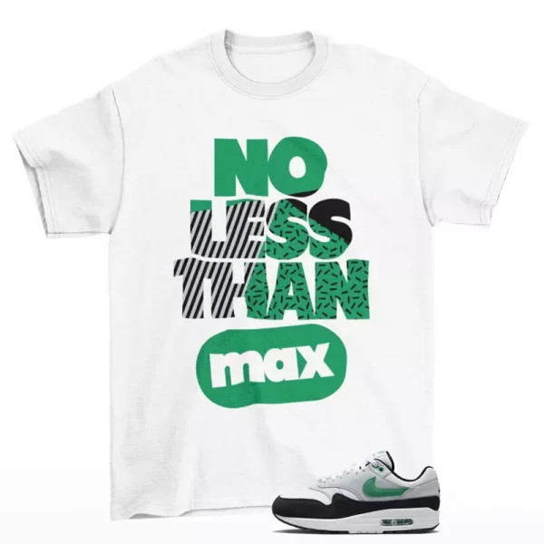 No Less Shirt White to Match Air Max 1 Stadium Green FN6952-100 Jezsport.com