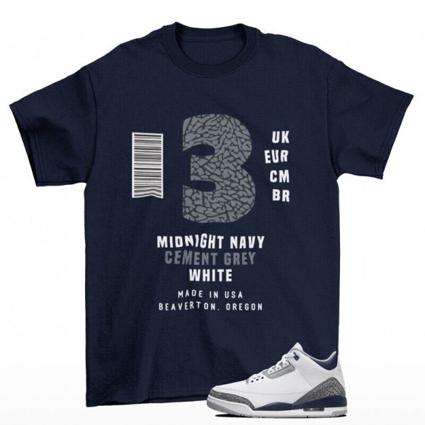 Sneaker Label Shirt to Match Jordan 3 Retro Midnight Navy Jezsport.com