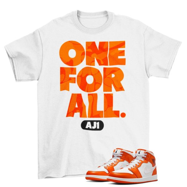 One For All Shirt to Match Air Jordan 1 Mid Electro Orange Jezsport.com