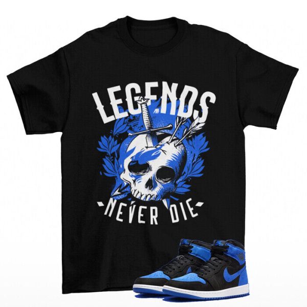 Legendary Royal Shirt to Match Jordan 1 Retro Royal Reimagined Jezsport.com