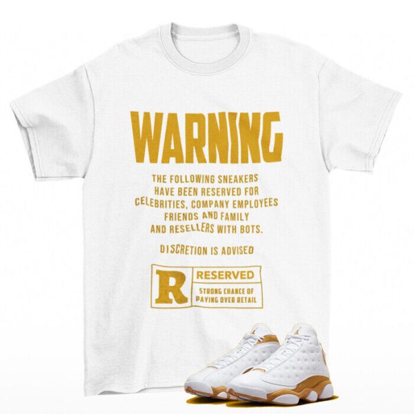 Reserved Wheat Shirt White to Match Jordan 13 Retro Wheat Jezsport.com