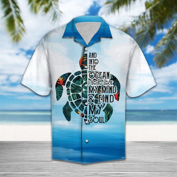 Turtle Floral And Into The Ocean I Go To Lose My Mind Hawaii Shirt Summer Shirt For Men and Women Jezsport.com