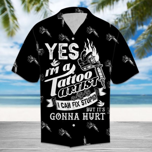 Tattoo Artist Fix Stupid Hawaiian Shirt, Summer Shirt For Men and Women Jezsport.com