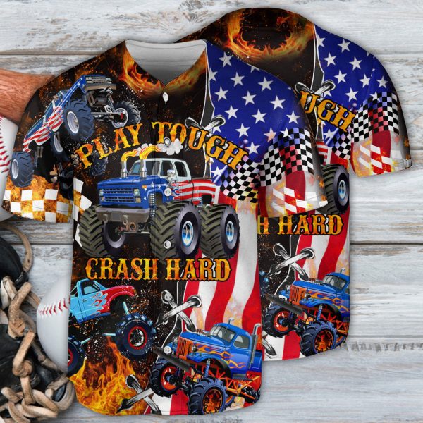 Truck Monster Fire Play Tough Crash Hard Baseball Jersey For Men and Women Jezsport.com