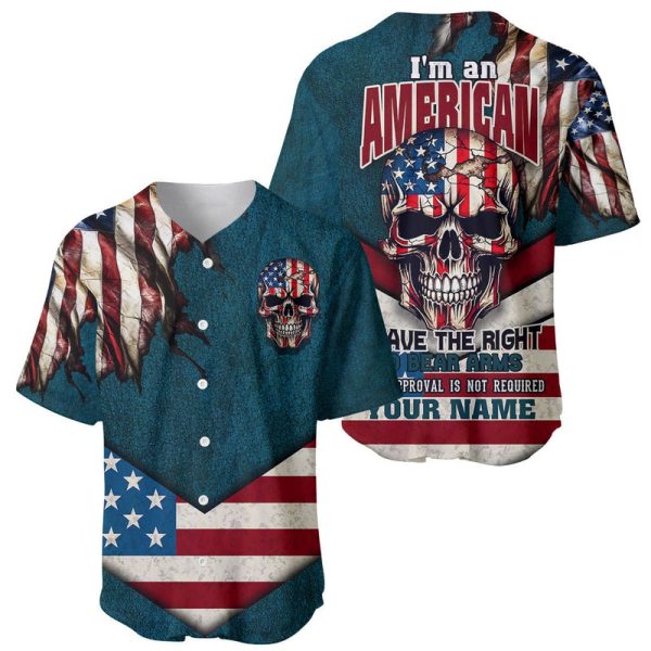 American Flag Skull Baseball Jersey I'm an American I Have The Right To Bear Arms Your Approval Is Not Required For Men and Women Jezsport.com