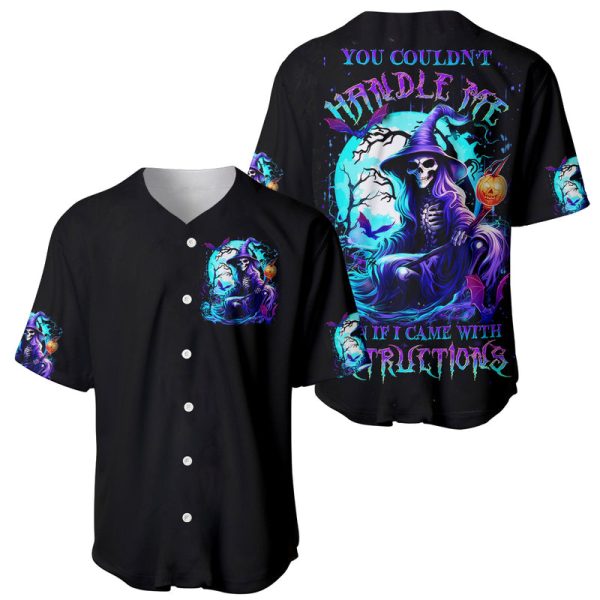 Witch Skull Baseball Jersey You Couldn't Handle Me Even With Intrustions For Men and Women Jezsport.com