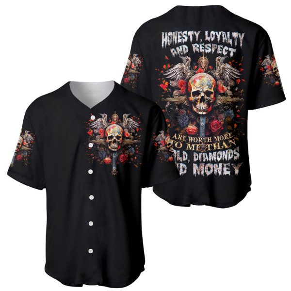 Cross Skull Baseball Jersey Honesty Loyalty And Respect Worth More Than Gold, Diamond For Men and Women Jezsport.com