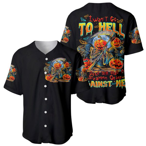 Pumpkin Skull Baseball Jersey I Wan't Go To Hell The Devil Still Restraining Against Me For Men and Women Jezsport.com