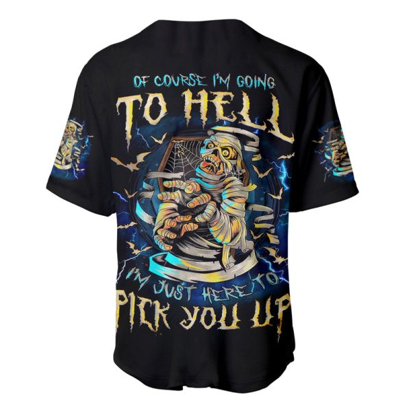 Mummy Skull Baseball Jersey I'm Going To Hell to Pick You Up Jezsport.com