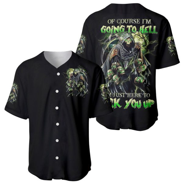 Skull Reaper Baseball Jersey I Going To Hell Just Pick You Up For Men and Women Jezsport.com