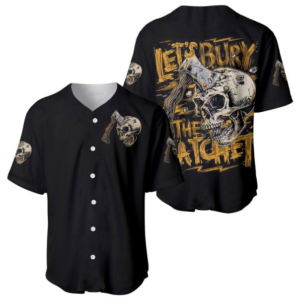 Axe Skull Baseball Jersey Let's Bury The Hatchet For Men and Women Jezsport.com