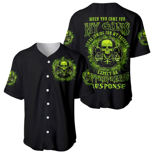 Gun Skull Baseball Jersey When You Come For My Gun Expect An Appropriate Response For Men and Women Jezsport.com