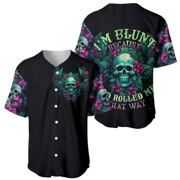 Tropical Skull Baseball Jersey I'm Blunt Because God Rolled Me That Way For Men and Women Jezsport.com