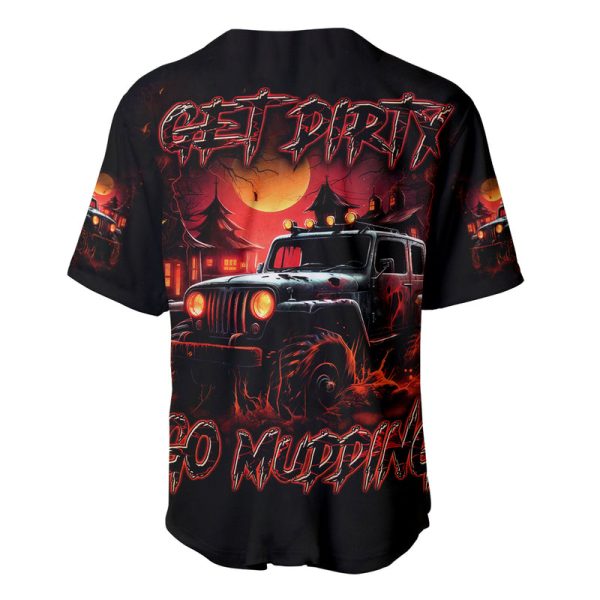 Dirty Jeep Baseball Jersey Get Dirty Go Mudding Jezsport.com