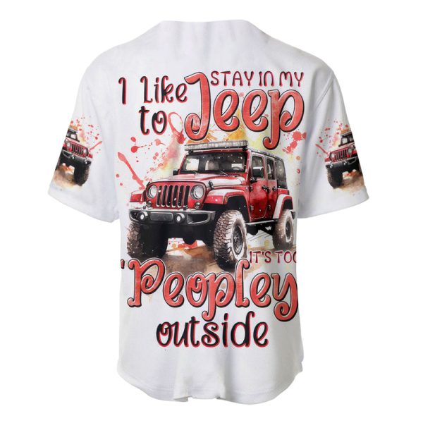 Red Jeep Baseball Jersey I Like Stay In My Jeep It's Too People Outside Jezsport.com