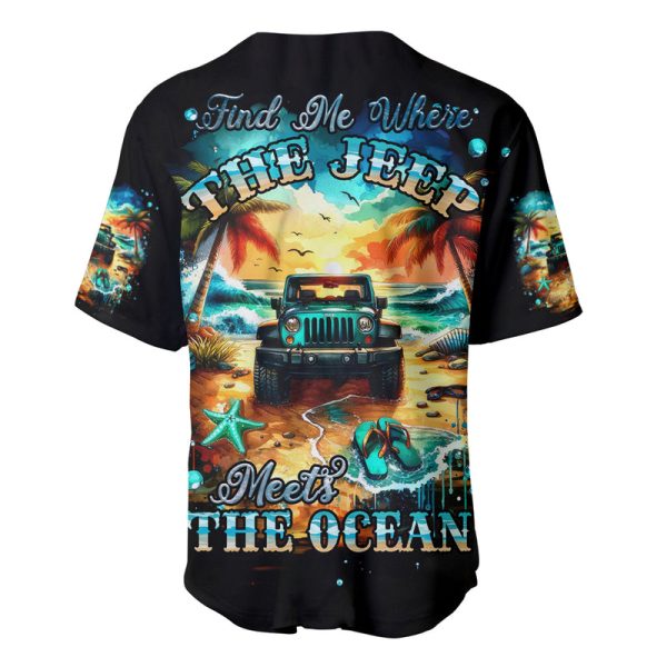 Beach Jeep Baseball Jersey Sunset Find Me Where The Jeep Meets The Ocean Jezsport.com