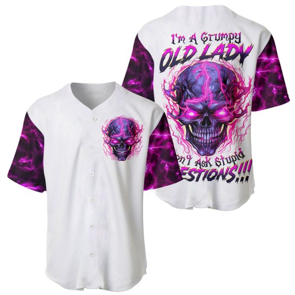 Lighting Skull Baseball Jersey i'm A Grumpy Old Lady Don't Ask Stupid For Men and Women Jezsport.com