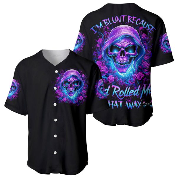 Rose Skull Baseball Jersey I'm Blunt Because God Rolled Me That Way For Men and Women Jezsport.com